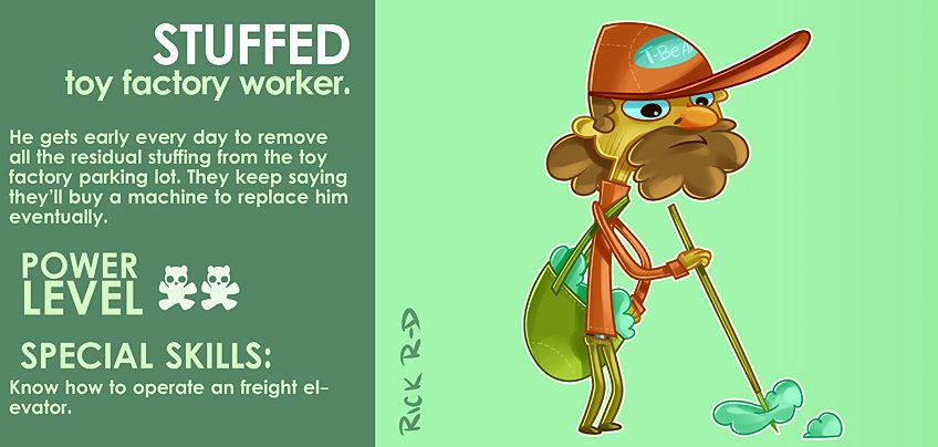 265 Characters Cartoon Guy who Works at the Stuffed Toy Factory having fun all day making teddy bears and stuffed animals by Rick Ruiz-Dana character design